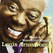download-12 What a Wonderful World – Louis Armstrong 