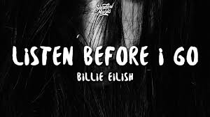 download-29 Billie Eilish - listen before i go 