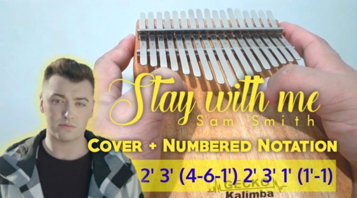 Stay with me - Sam Smith Advanced Kalimba Tabs tabs Pop number kalimba advance maxresdefault-24-702x390 Stay with me - Sam Smith