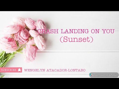 hqdefault-15 CRASH LANDING ON YOU - Sunset 