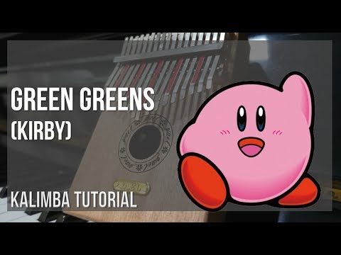 Green Greens (Kirby) - Jun Ishikawa Advanced Kalimba Tabs tutorial theme tab OST number notation kalimba game hqdefault-24-1 Green Greens (Kirby) - Jun Ishikawa