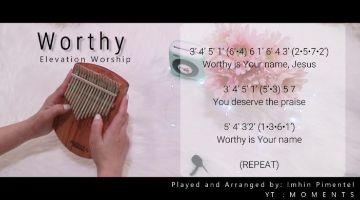 Worthy - Elevation Worship Advanced Kalimba Tabs worship tabs notes notation kalimba 17 maxresdefault-2020-04-16T214603.119-702x390 Worthy - Elevation Worship