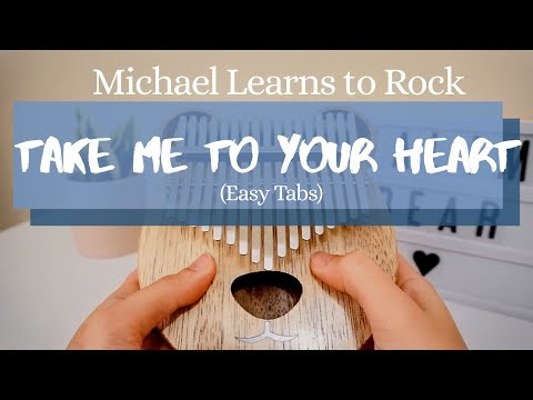 Stay (Rihanna Ft Mikky Ekko) Kalimba Chords/Tabs Take Me To Your Heart - Michael Learns to Rock Kalimba Tabs Letter & Number Notes Tutorial - KalimbaTabs.net