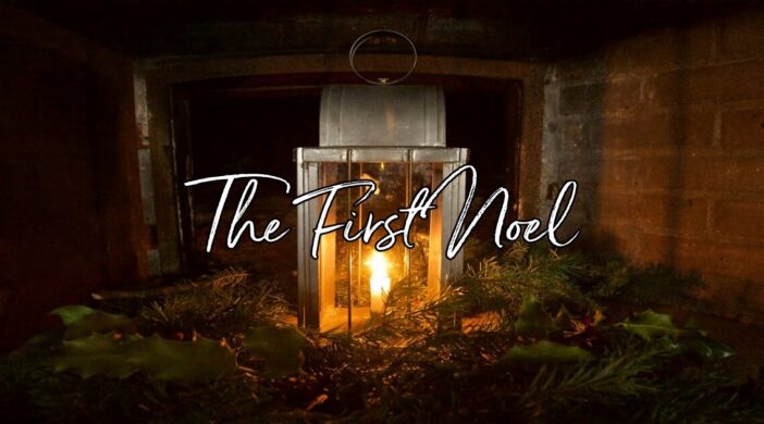 the-first-noel-702x390 The First Noel 