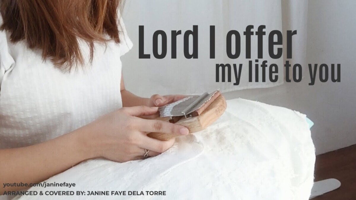Lord I Offer (My life to