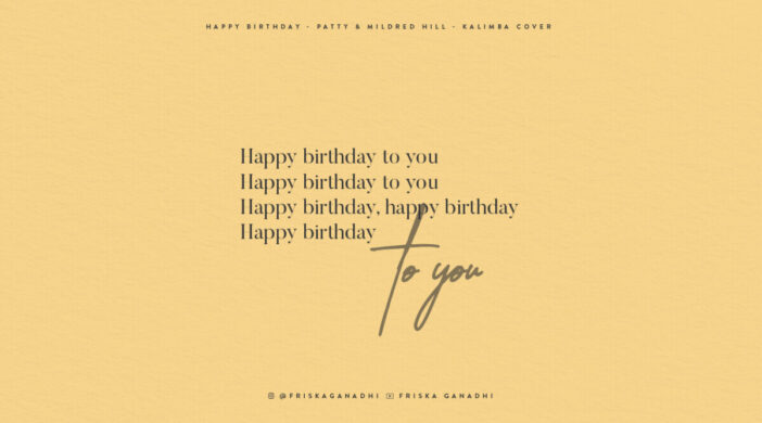 Happy Birthday - Patty and Mildred Hill Easy Kalimba Tabs Happy Birthday hbd-small-01-702x390 Happy Birthday - Patty and Mildred Hill
