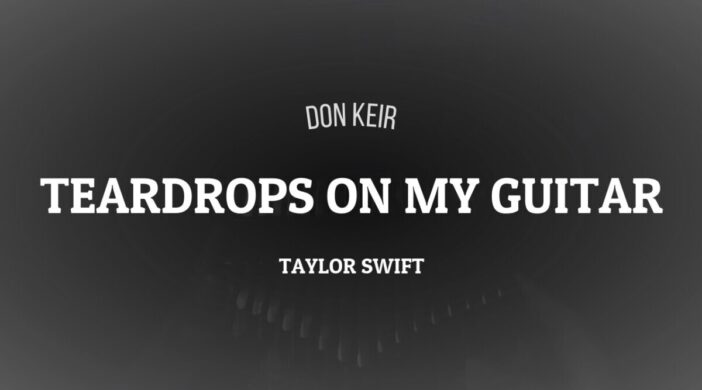 maxresdefault-2020-07-13T003512.340-702x390 Teardrops On My Guitar by Taylor Swift 