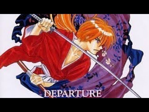 hqdefault-2020-08-10T134907.377 Departure (Rurouni Kenshin OST)  