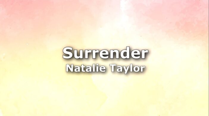 maxresdefault-2020-08-30T010853.706-5f7bc0eb-702x390 Surrender - Natalie Taylor 