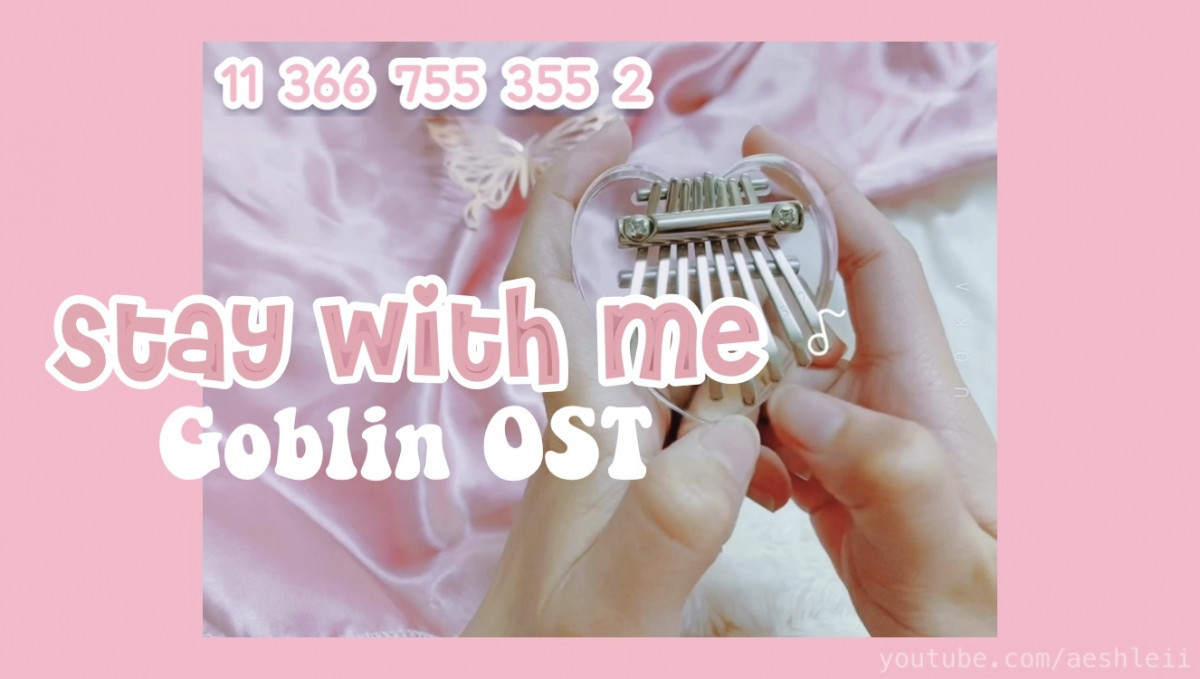 Stay With Me Goblin Ost Kalimba Tabs Letter Number Notes Tutorial Kalimbatabs Net