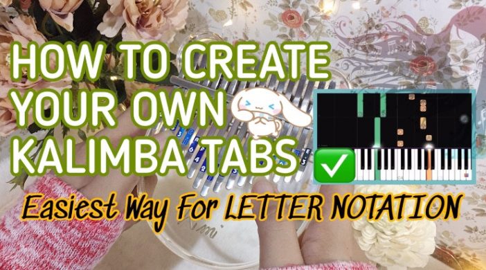 BCE2128C-BF3A-4D05-A9BC-5CDB47C391CF-b6256707-702x390 How To Arrange Kalimba Tabs | Quick and Easiest Way for Beginners 