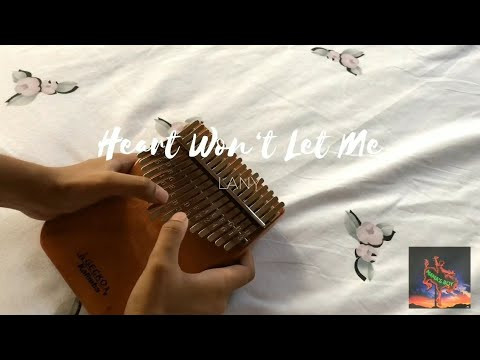 Friend (Gracie Abrams) Kalimba Chords/Tabs Heart Won't Let Me - LANY Kalimba Tabs Letter & Number Notes Tutorial - KalimbaTabs.net