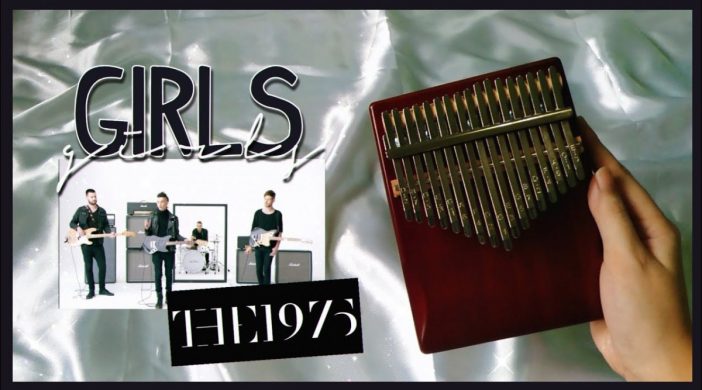 THE 1975 (GIRLS) Kalimba Chords/Tabs THE 1975 (GIRLS) Kalimba Chords/Tabs