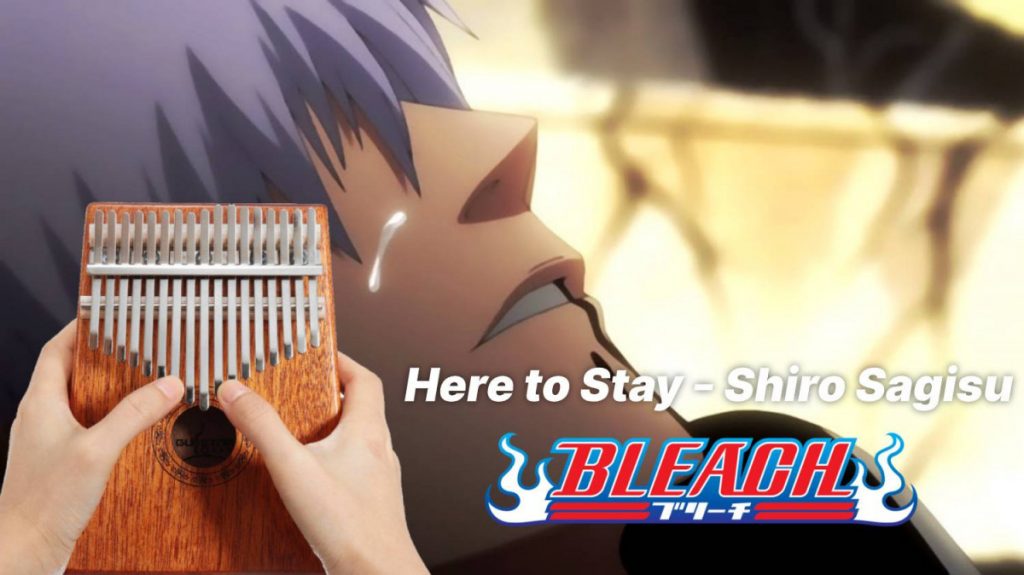 Bleach Ost 2 11 Here To Stay Kalimba Tabs Letter Number Notes Tutorial Kalimbatabs Net