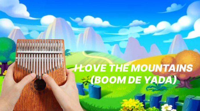 🌄I love the mountains (Boom De Yada) Easy Kalimba Tabs song nursery rhymes notes kids kalimba tutorials Kalimba tabs childrem 🌄I love the mountains (Boom De Yada)