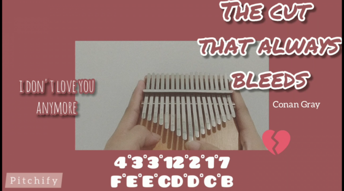 The Cut That Always Bleeds - Conan Gray Easy Kalimba Tabs The cut that always bleeds P i t c h i f y kalimba cover with tabs kalimba 17 keys for beginners easy kalimba tabs Conan Gray 157646524_145684204006604_4980571489888903085_n-982f247a-702x390 The Cut That Always Bleeds - Conan Gray