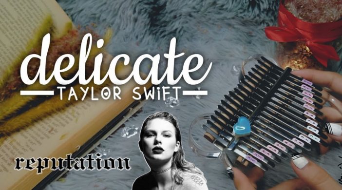 thumb-a17b2a16-702x390 Delicate - Taylor Swift 