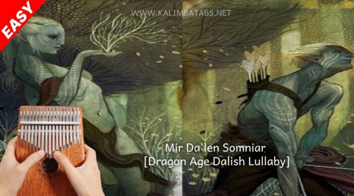 thumbnail-2-11-05ad0af6-702x390 🐲 Mir Da'len Somniar (Dragon Age Dalish Lullaby) 
