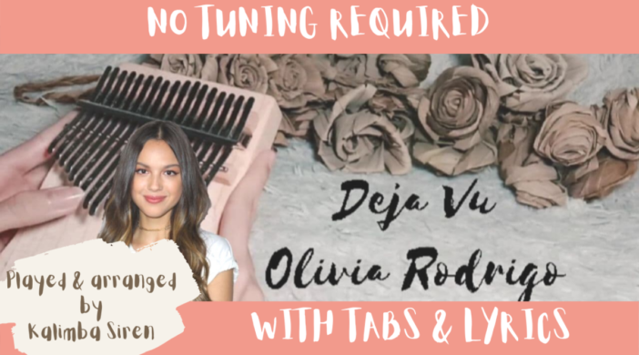 Beige-and-Brown-Tropical-Travel-Collection-YouTube-Thumbnail-14-7277e0f6-702x390 Deja Vu - Olivia Rodrigo | Kalimba Full Cover With Tabs and Lyrics | No Tuning 