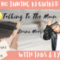 Beige-and-Brown-Tropical-Travel-Collection-YouTube-Thumbnail-15-95b5ec76-120x120 Talking To The Moon - Bruno Mars | Kalimba Full Cover With Tabs and Lyrics | No Tuning  