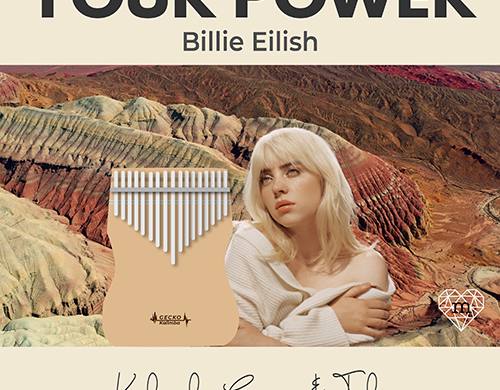 Your Power - Billie EIlish Easy Kalimba Tabs billie eilish 17 Keys CMP-Your-Power_Website-Featured-Image-25aa8ef4-500x390 Your Power - Billie EIlish