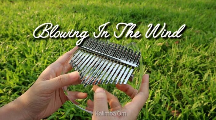 🍃Blowing In The Wind - Bob Dylan Advanced Kalimba Tabs tutorial notes Kalimba tabs kalimba songs kalimba chords Bob Dylan maxresdefault-2021-05-05T224022.665-83f190b4-702x390 🍃Blowing In The Wind - Bob Dylan