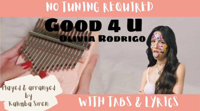 Beige-and-Brown-Tropical-Travel-Collection-YouTube-Thumbnail-1-8816f6ce-702x390 Good 4 U - Olivia Rodrigo | Kalimba Full Cover With Tabs & Lyrics | No Tuning 