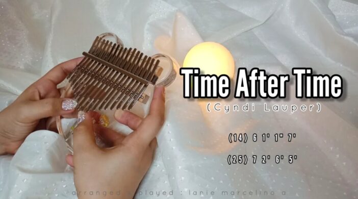 Time After Time - Cyndi Lauper Advanced Kalimba Tabs Intermediate Kalimba Tabs tabs notes kalimba tutorial kalimba songs Cyndi Lauper chords maxresdefault-2021-06-14T130013.711-bca629a3-702x390 Time After Time - Cyndi Lauper