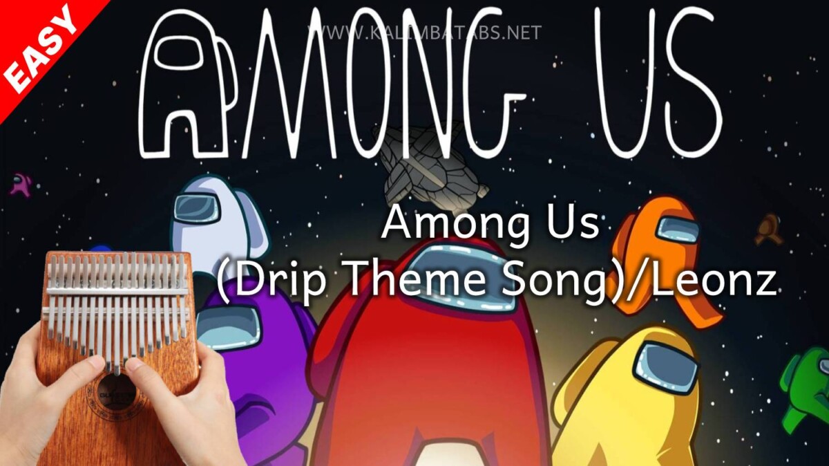 Among Us Drip Theme Song Original (Among Us Trap Remix / Amogus