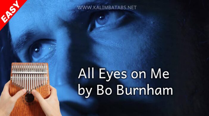 thumbnail-2021-08-03T131643.435-5a915021-702x390 👀 All Eyes on Me – Bo Burnham [Tabs+Lyrics]  
