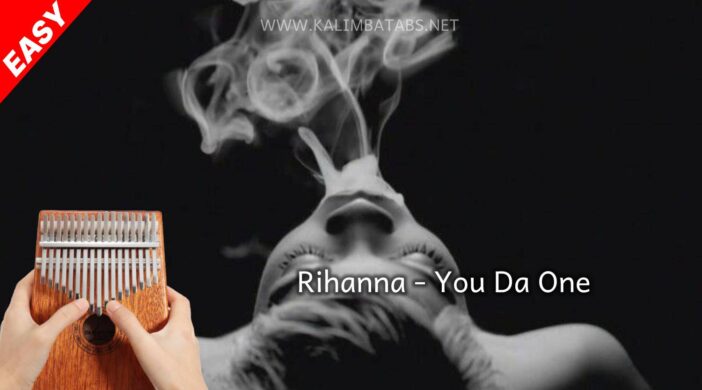thumbnail-2021-08-22T184927.088-acc247b9-702x390 💚 Rihanna - You Da One [Tabs + Lyrics]  