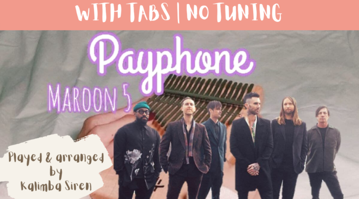 Beige-and-Brown-Tropical-Travel-Collection-YouTube-Thumbnail-20-40c4bfec-702x390 Payphone - Maroon 5 | Kalimba Cover With Tabs & Lyrics | No Tuning 