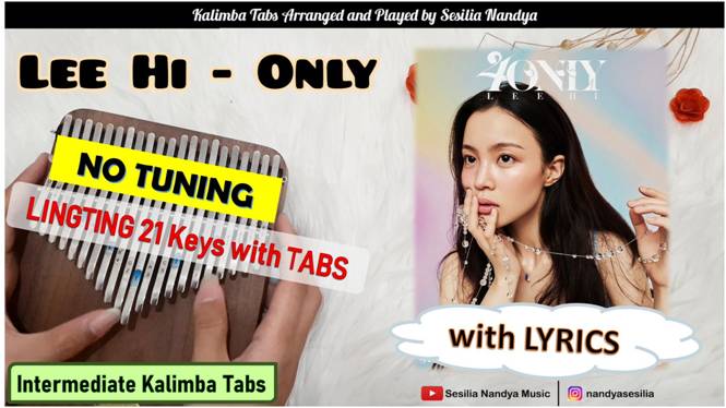 Lee Hi - ONLY Kalimba Tabs Letter & Number Notes Tutorial 