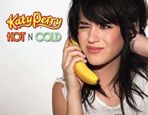 71SDPFLjCKL._SS500_-37f60f83-500x390 Hot n Cold by Katy Perry 