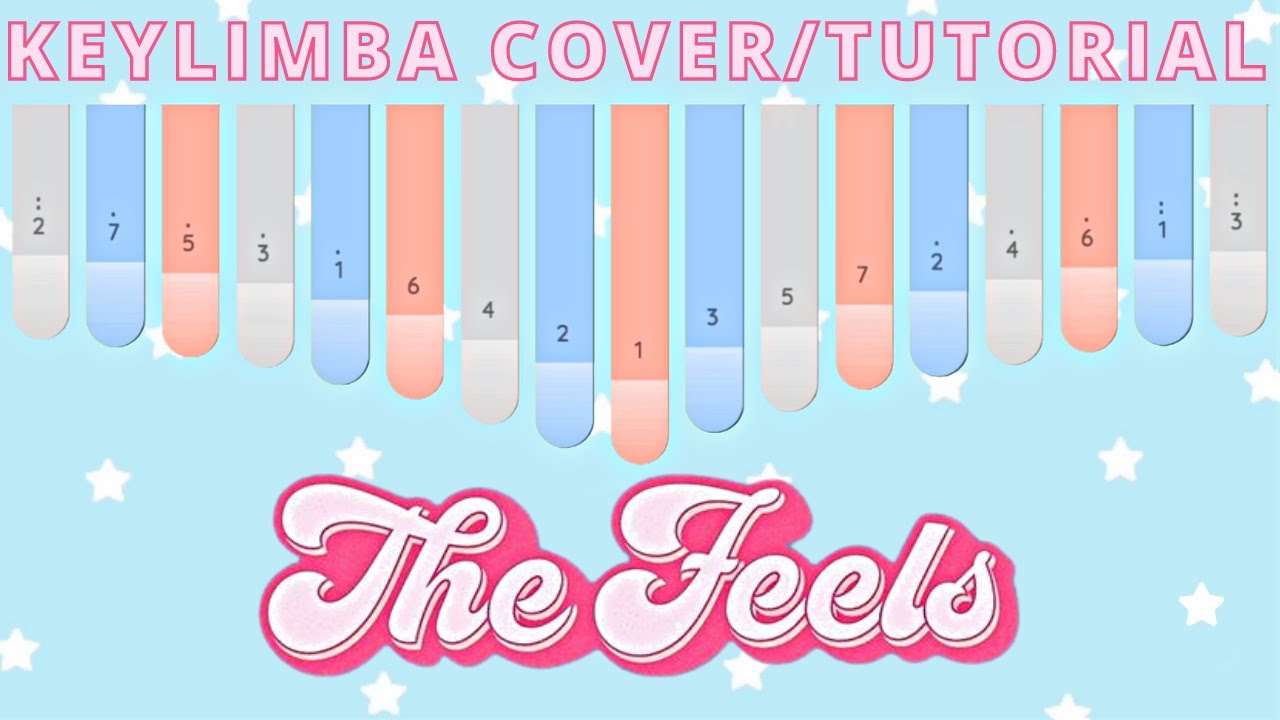 The Feels Twice Kalimba Kalimba Tabs Archives Kalimbatabs Net