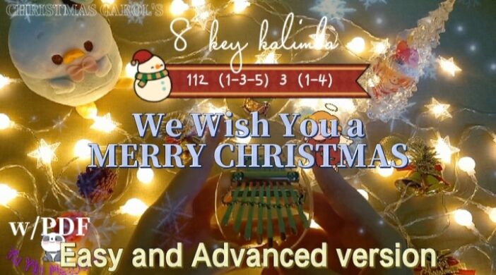 Screenshot_20211218-140633-340b10ca-702x390 【EASY Tabs w/ PDF】 We Wish You a Merry Christmas | 8 key kalimba cover 
