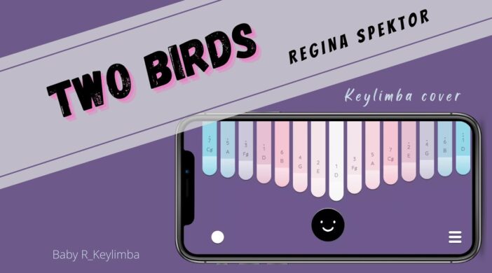 two-birds-thumbnail-5c6fdece-702x390 Two Birds by Regina Spektor 