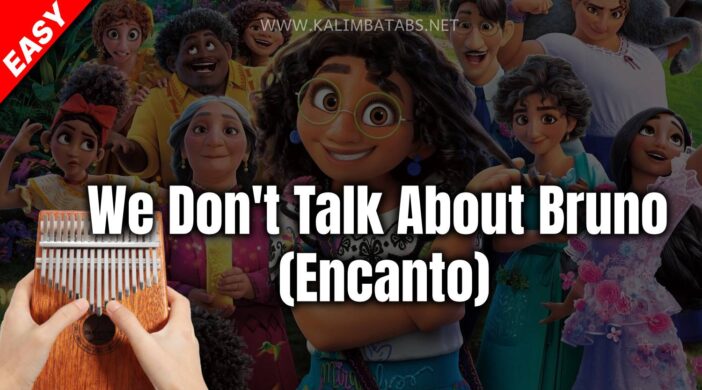 encanto-we-dont-talk-about-bruno-kalimbatabs.net-1d7fec0c-702x390 🔮 We Don't Talk About Bruno (Encanto) (Easy + No Tuning) 