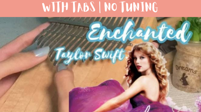 Beige-and-Brown-Tropical-Travel-Collection-YouTube-Thumbnail-998ea781-702x390 Enchanted - Taylor Swift | Kalimba Full Cover With Tabs & Lyrics | No Tuning 