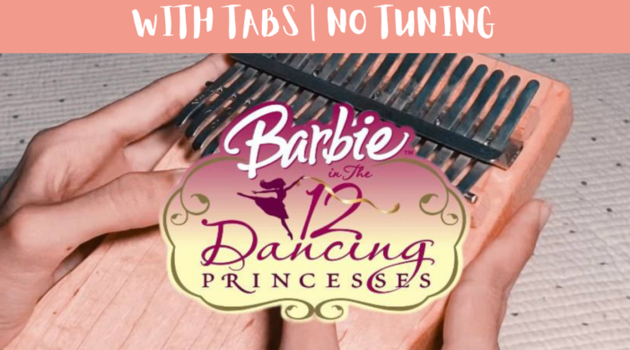 Beige-and-Brown-Tropical-Travel-Collection-YouTube-Thumbnail-1-aab6cf1a-702x390 Barbie in The 12 Dancing Princesses Theme | Kalimba Cover With Tabs | No Tuning  