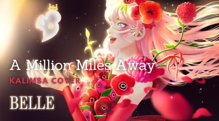 A-Million-Miles-Away-f3bc30f9-702x390 A Million Miles Away (Part 1) - Belle 