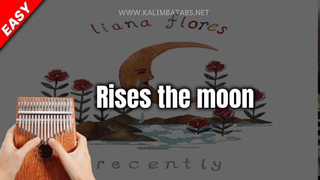 Rises the moon Kalimba Tabs Letter & Number Notes Tutorial ...