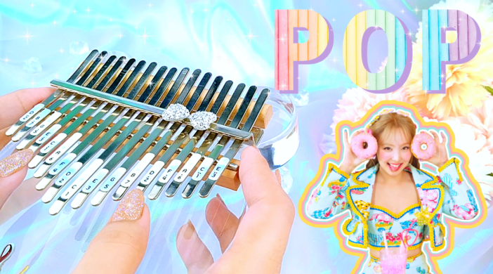20220710_101344_0000-e519df85-702x390 POP! - Nayeon • Easy Kalimba Tabs Tutorial ( 17 Keys ) 