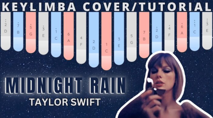 Screenshot_2022-10-31-14-25-32-82_99c04817c0de5652397fc8b56c3b3817-252d64dc-702x390 Taylor Swift - Midnight Rain | Kalimba Tabs Tutorial 