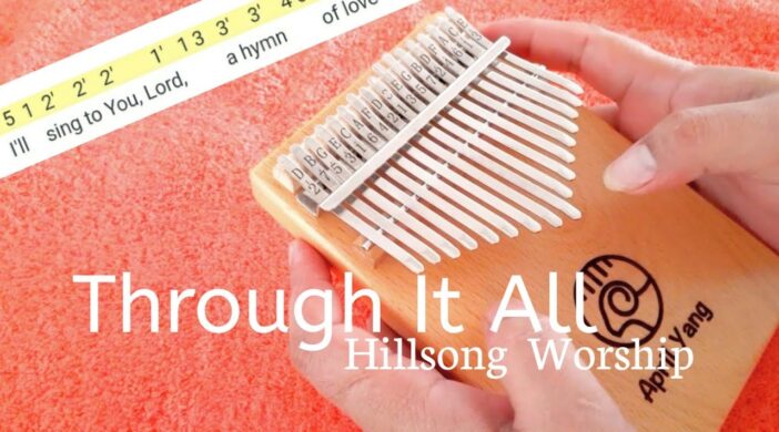 Through-It-All-Hillsong-worship-d15ed528-702x390 Through It All - Hillsong worship  