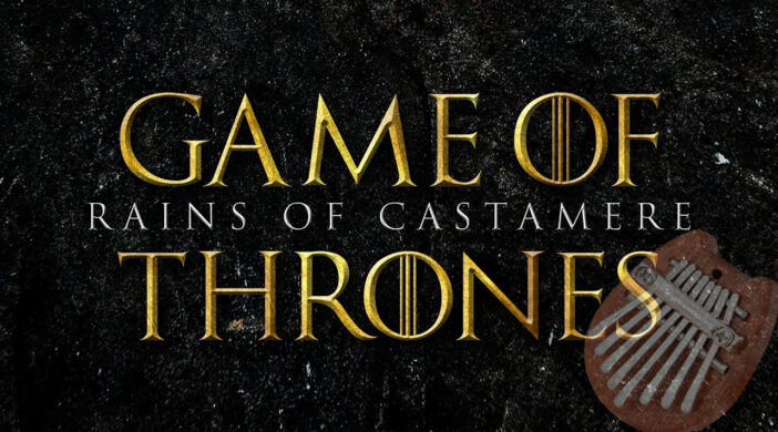 The-Rains-of-Castamere-thumb-702x390 Rains of Castamere - 8 key kalimba  