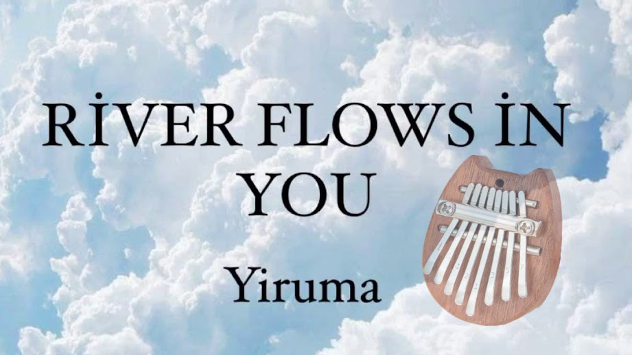 River Flows in You 8 key kalimba Kalimba Tabs Letter & Number Notes