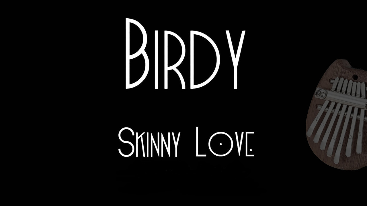 Skinny Love 8 Key Kalimba Kalimba Tabs Letter Number Notes Tutorial 