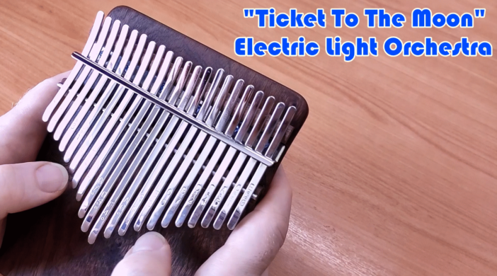 Ticket-to-the-Moon-702x390 Ticket to the Moon (Electric Light Orchestra) – 21 key Kalimba cover (F-major)  
