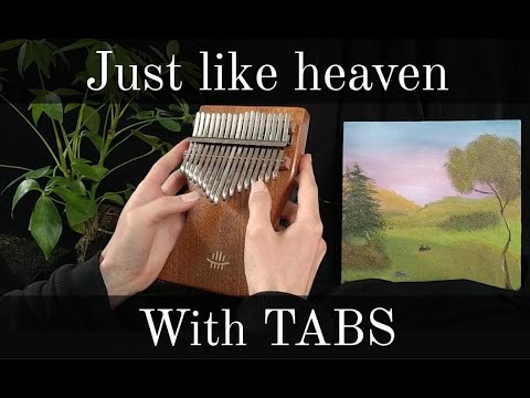 Just like Heaven - The Cure Easy Kalimba Tabs Intermediate Kalimba Tabs the cure kalimba just-like-heaven Just like Heaven - The Cure
